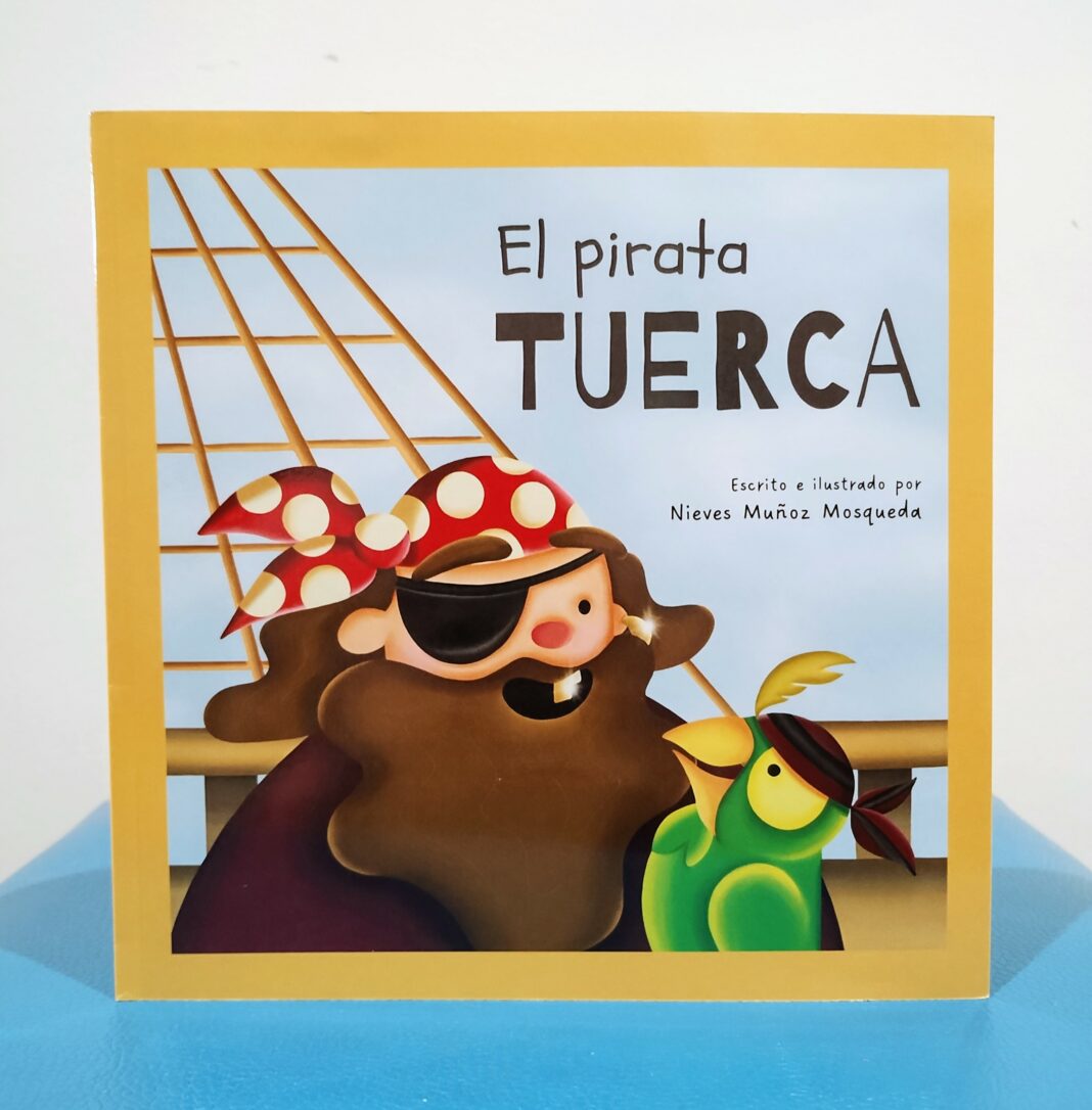 La Maestra Puertollanense Nieves Muñoz Publica Su Primer Cuento Infantil El Pirata Tuerca 